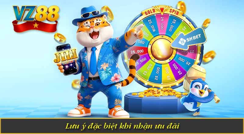Lưu ý đặc biệt khi nhận ưu đãi